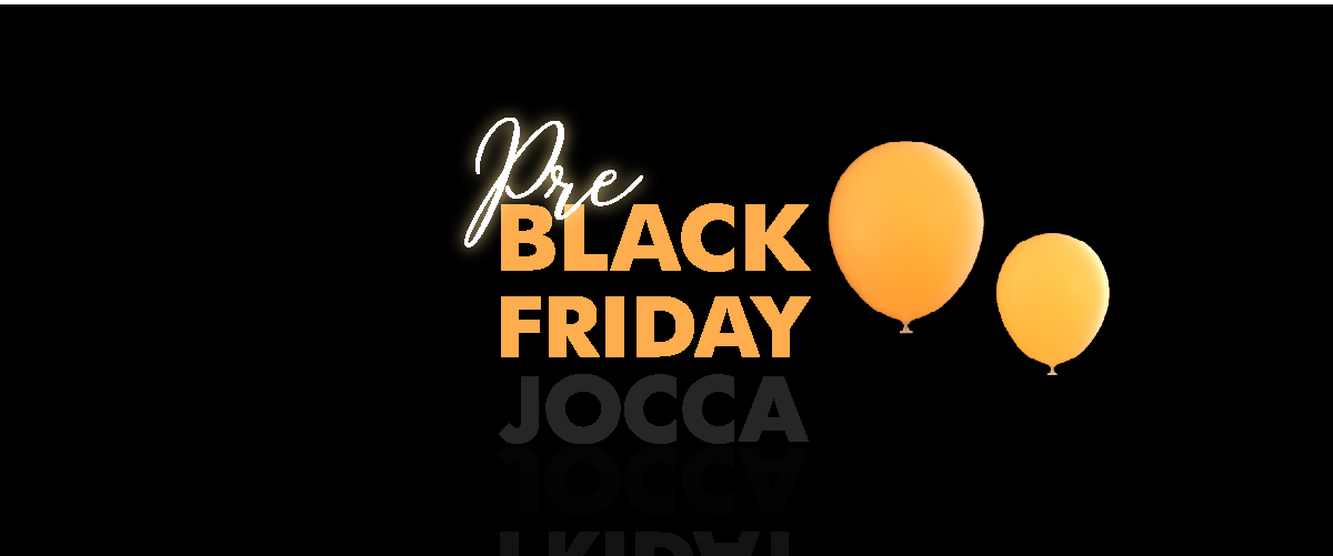 Pre Black Friday en Jocca